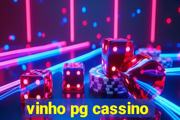 vinho pg cassino